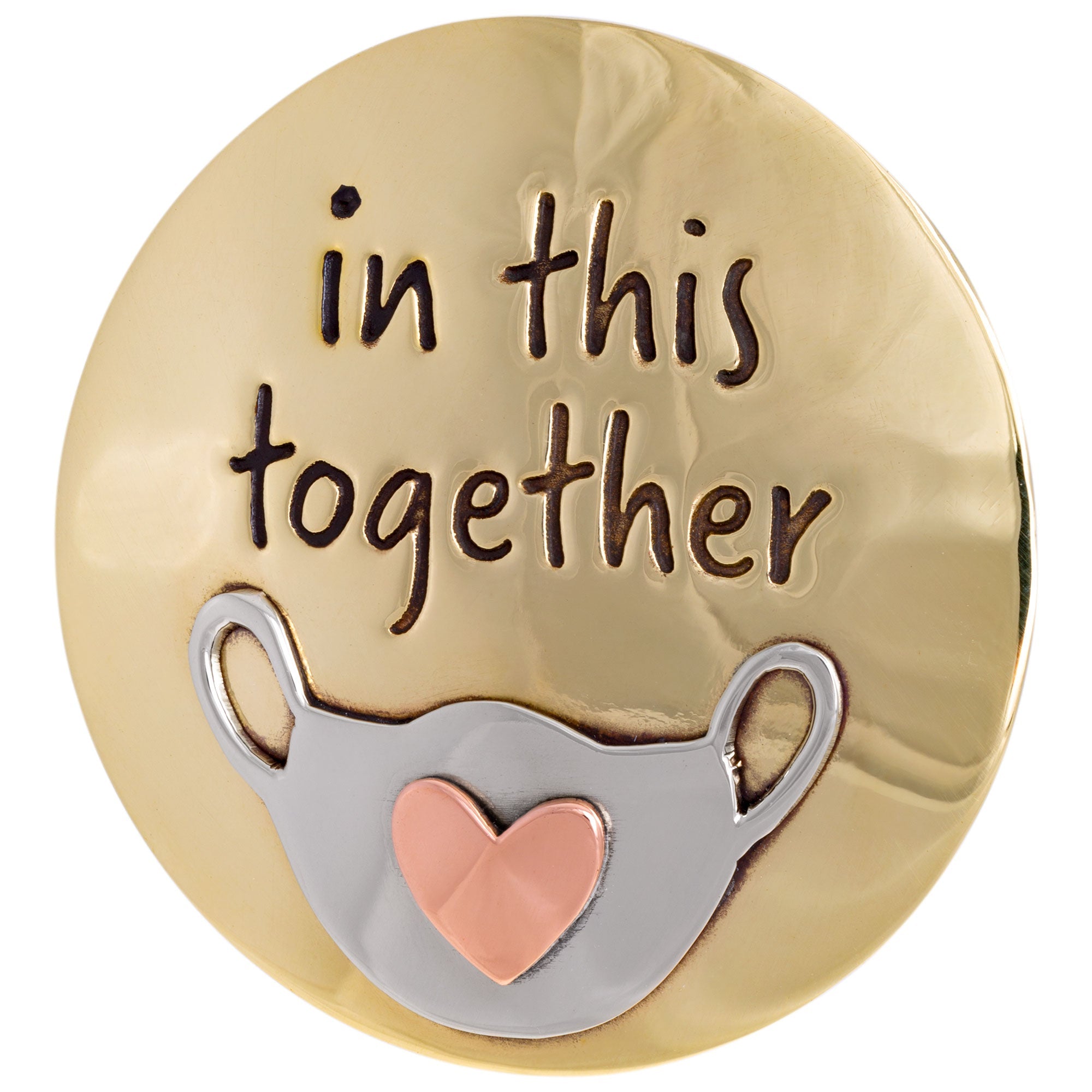 Premium 'In This Together' Mixed Metal Pin - Symbol of Unity & Hope